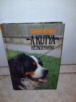 Szinák János - Veress István: A kutya hétköznapja