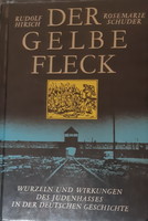 HIRSCH - SCHRUDER : DER GELBE FLECK  -  JUDAIKA