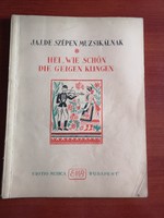 Jaj, de szépen muzsikálnak magyar-német kotta- 47 dal énekhangra és zongorára 1956