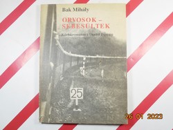 Mihály Bak: doctors-wounded - on a hospital train from the Don to Denmark