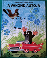 Zdenek milera's mole's car is the mole's car - > children's and youth literature >