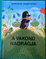 Zdenek Miler: A vakond nadrágja > Gyermek- és ifjúsági irodalom >