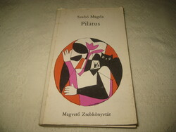 Pilátus     Szabó Magda  híres regénye