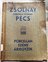 ZSOLNAY EDÉNY ÁRJEGYZÉK 1939.