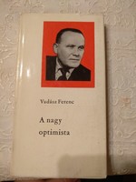 Ferenc Vadász: the great optimist, recommend!