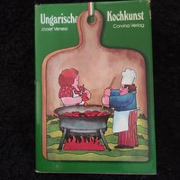 Ungarische Kochkunst Magyar konyhaművészet  (Venesz József) Könyvritkaság!