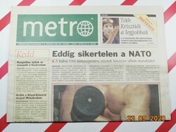 Régi retro újság - metro : Független hírújság - 1999. április 6.- Születésnapra ajándék