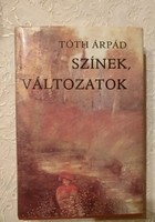 Árpád Tóth: colors, versions, recommend!