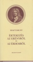 Lord Shaftesbury: Értekezés az erényről és az érdemről