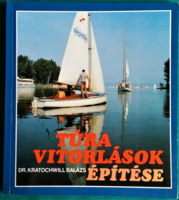 'Dr. Balázs Kratochwill: construction of touring sailboats > shipping > shipbuilding