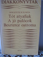 Mikszáth Kálmán 3 kisregénye