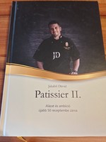 Patissier II. - Jakabfi Dávid  7000 Ft új