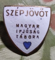 Szép jövőt - Magyar Ifjúság Tábora