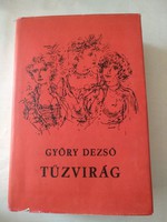 Désső Győry: fire flower, recommend!