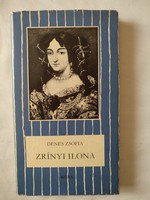 Sophia Dénes: Ilona Zrínyi, recommend!