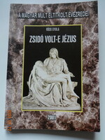 Röck Gyula: Zsidó volt-e Jézus - reprint kiadás (2001)