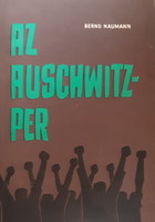 Bernd Naumann: Auschwitz - Per - Judaica