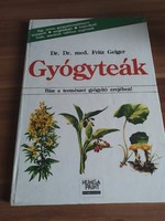 Dr. Fritz Geiger: medicinal teas, 1992 edition, trust in the healing power of nature!