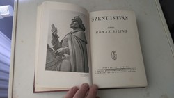 Bálint Hóman: szent istván 1938 book friends r. Royal University Press
