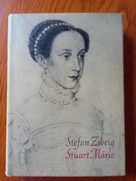 Stefan Zweig - Stuart Mária