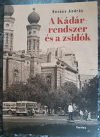 András Kovács: the Kádár regime and the Jews of the Jews