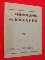 MICHEL GYARMATHY: MOSOLYOK ÉS KÖNNYEK - versek - Párizs 1970 DEDIKÁLT (87)