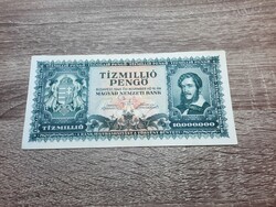 1945 10 Millió Pengő bankjegy nagyon szép állapotban! EF