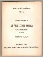 Vargyas Lajos: Áj Falu Zenei Anyaga II. 1961
