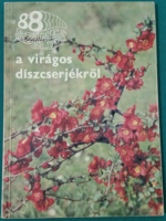 88 Color page - dr. Gábor Schmidt: about flowering ornamental shrubs - > ornamental plants > bushes