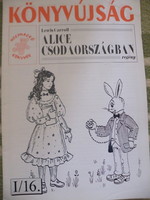 Lewis Carroll: Alice Csodaországban Könyvújság - 1995 - ritkaság
