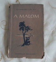 Szabahattin Ali: A malom (Szépirodalmi, 1953; török irodalom, novella)