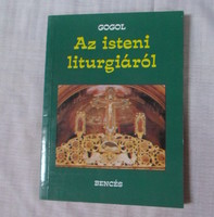 Gogol: Elmélkedések az isteni liturgiáról (Bencés, 1993)