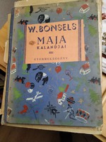 100 éves mesekönyv kifogástalan állapotban! Bonsels: Maja kalandjai 1920