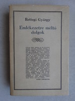 György Rettegi: things worth remembering