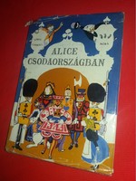 1974.Lewis Carroll: Alice Csodaországban mese könyv a képek szerint MÓRA