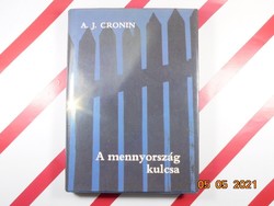 A. J. Cronin: A mennyország kulcsa