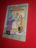 1979. József Romhányi: doctor Bubó picture storybook according to the pictures, móra