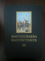 Ervin Liptai: military history of Hungary (in two volumes) Volume 1