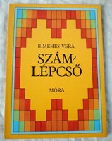 Number - step b. Méhes vera, istván kiss 1981 educational storybook