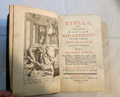 DUGONICS ANDRÁS: Etelka, egy igen ritka magyar kis-aszszony világos-váratt....Első kiadás.1788.