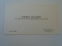 ZA428.12  Régi névjegykártya - ORMAI OLIVÉR - Az Állami Biztosító vezérigazgató helyettese 1960-70