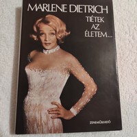 Marlene Dietrich - Tiétek az életem