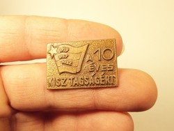 A 10 éves KISZ tagságért jelvény kitűző 1919-1957 KISZ