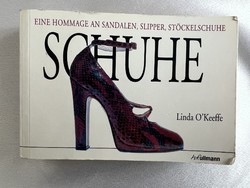 Könyv a cipőkről Linda O'Keeffe: Schuhe