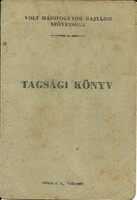 Comrade association of former prisoners of war, membership book, 1948. Diósgyőr iron factory