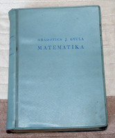 Dedikált Obádovics J. Gyula Matematika 1961 könyv könyvlegenda dedikálva ritkaság