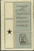 Minibook - the chronicle of Hungarian trade union congresses (serial numbered, black - 894)