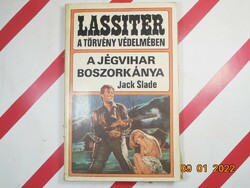 Lassiter A törvény védelmében Jack Slade : A jégvihar boszorkánya