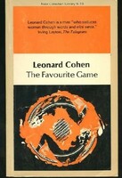 Leonard Cohen: The Favourite Game - New Canadian Library No. 73_ritkaság!