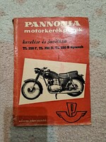 Pannónia motorkerékpárok kezelése és javítása 1960 ban megjelenő első kiadás.